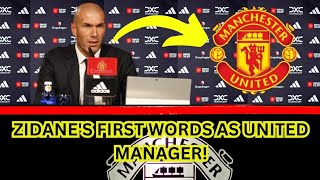 ZIDANE TAKES CHARGE FIRST SHOCKING STATEMENT AS NEW UNITED MANAGER [upl. by Labannah]