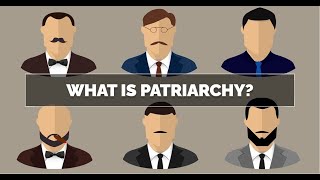 What is Patriarchy [upl. by Ahseetal]