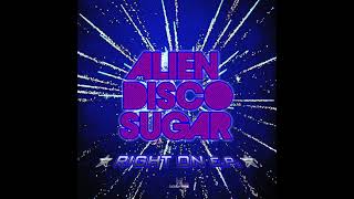 The Pasadenas Tribute Right On Alien Disco Sugar Mix [upl. by Miriam]