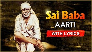 Sai Baba Aarti With Lyrics  साई बाबा आरती  Jay Dev Sai Avadhoota Aarti  Sai Baba Devotional Songs [upl. by Leirda]