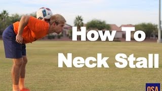 How To Do a Neck Stall [upl. by Iahk]