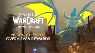 War Within PrePatch Event “Radiant Echoes” Overview amp REWARDS [upl. by Nabala]