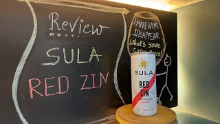 Sula Red Zin Wine Review In Hindi  Sula Wine In Can  कैन में आने वाली सुला वाइन का रिव्यु [upl. by Armin]