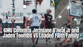 SMU COMMITS JERMAINE ONEAL AND JADEN TOOMBS TAKE ON DEFENDING STATE CHAMPS FAITH FAMILY [upl. by Namya]