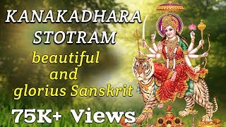 KANAKADHARA STOTRAM Srimathumitha [upl. by Anina]