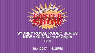 Sydney Royal Rodeo Series NSW v QLD State of Origin Finals [upl. by Rodenhouse]