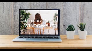 These Are Best PhotoImage Viewers for Windows 10 [upl. by Odlaner]