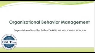 Organizational Behavior Management Supervision [upl. by Wei]