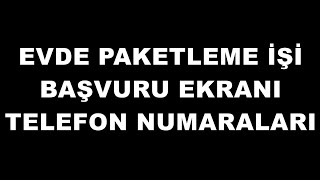 Evde Ek İş İmkanları  Paketleme İşi Veren Firmaların Telefon Numaraları 2021 [upl. by Sinnylg]