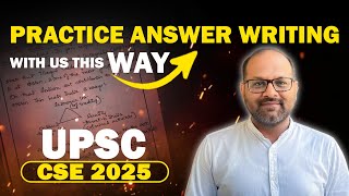 Do it the Toppers way  Get UPSC CSE MAINS 2025 ready with our Answer Writing Guidance [upl. by Nahsor]