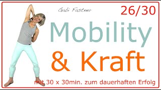 2630 🍓30 min Mobility und Kraft  mobil und stabil  Workout ohne Geräte [upl. by Etteyniv]