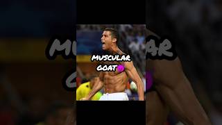 The Real MUSCULAR GOAT 😈 cr7 viralvideo subscribe shorts [upl. by Rezzani]