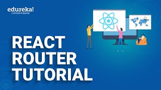 React Router Tutorial  React DOM Tutorial  ReactJS Redux Training  Edureka Rewind [upl. by Imac886]