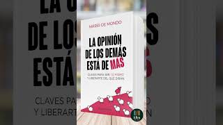 La opinión de los demás está de más de María de Mondo  Libro Resumen [upl. by Lev]