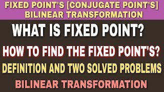 FIXED POINT OF BILINEAR TRANSFORMATION 🔥 [upl. by Doerrer]