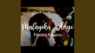 Malayika Ange feat Minani Rwema [upl. by Thorncombe650]