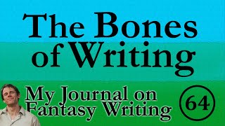 The Bones of Writing Writing Journal 64 [upl. by Sileas801]