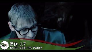 Standard Action Episode 7  Dont Split the Party [upl. by Hayden]