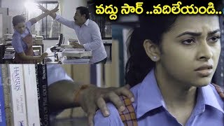 Sir Attack On Sri Divya  వద్దు సార్ వదిలేయండి ప్లీజ్   Pencil Movie Scenes 2018 [upl. by Marlena]