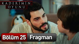 Kaderimin Oyunu 25 Bölüm Fragman [upl. by Manley]