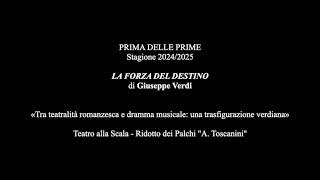 Prima delle prime  La forza del destino audio integrale [upl. by Anauqahc10]