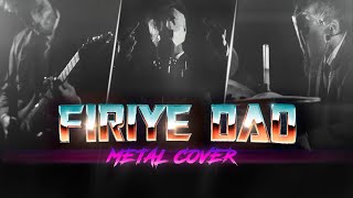 Miles Firiye Dao METAL cover [upl. by Merriam]