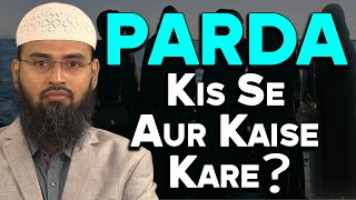 Parda Kaise Kare Qurani Steps Aur Parda Kisse Nahi Hai By AdvFaizSyedOfficial [upl. by Leasim559]