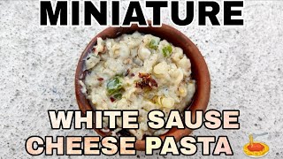 Miniature cooking 🍲White sauce cheese pasta recipe using cheddar cheese [upl. by Arabele]