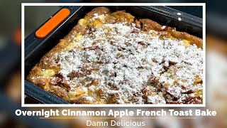 Overnight Cinnamon Apple French Toast Bake [upl. by Maunsell807]