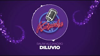 Rauw Alejandro  Diluvio  Tu Buen Karaoke by PA [upl. by Ritch]