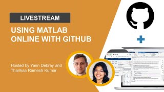 Using MATLAB Online with GitHub [upl. by Almena]