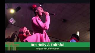 Bre Holly and Faithful Singing in Jacksonville FL Kingdom Connection [upl. by Aikar936]