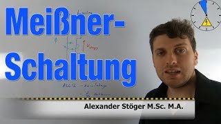 Meißner Schaltung Funktionsweise [upl. by Notsuj]