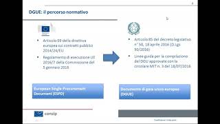 Webinar  L’implementazione del Documento Unico di Gara DGUE nella piattaforma Consip [upl. by Naamana]