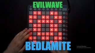 Evilwave  Bedlamite  Launchpad S Cover [upl. by Dasteel]