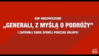 „Generali z myślą o podróżyquot zima 2024 [upl. by Annerol]