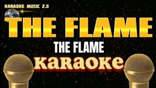 THE FLAME  Cheap Trick  Karaoke [upl. by Grantley533]