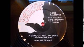 winston francis  a groovy kind of love [upl. by Eisak]