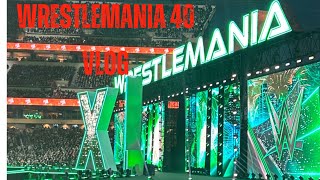 Wrestlemania 40 Vlog [upl. by Eecyal]