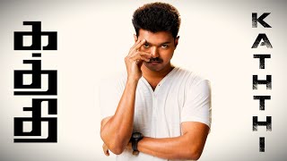 KATHI MOVIE BGM  thalapathy whatsappstatus [upl. by Aiyekal]