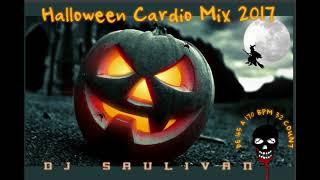 CARDIO MIX HALLOWEEN 2017 PARTE 1 DEMO DJSAULIVAN [upl. by Eldoree701]