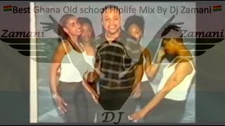 🇬🇭Best Ghana Old School Hiplife Video Mix  By Dj Zamani👑 🇬🇭 [upl. by Etnelav493]