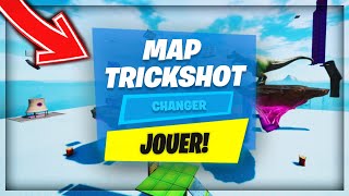 VOICI la MEILLEURE MAP pour TRICKSHOT sur FORTNITE [upl. by Yeo]