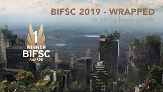 BIFSC 2019  1st PRIZE WINNER  Soundtrack by Kevin Queille [upl. by Quintin]