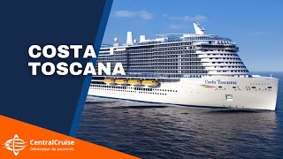 COSTA TOSCANA  Le nouveau navire de Costa Croisières en détail [upl. by Meave]