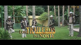 CHAMACA LOS TRAILEROS DEL NORTE [upl. by Krispin270]