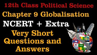 Globalisation very Short Questions and Answers for Term 2 Chapter 9 12th class political science [upl. by Deenya]