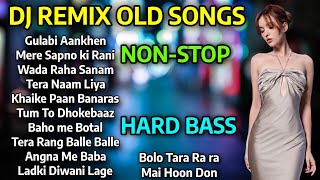 DJ REMIX OLD SONGS  DJ NONSTOP MASHUP 2024  BEST 8090S HINDI REMIX SONGS  HARD BASS DJ SONGS [upl. by Delp]