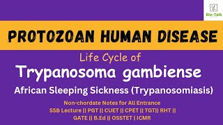 Trypanosoma gambiense life CycleProtozoan parasite of Human Series protozoan causing human disease [upl. by Cardwell]