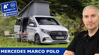 2024 MercedesBenz Marco Polo  Das perfekte Reisemobil  AusfahrtTV News [upl. by Eirek691]